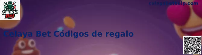 Obtén tu Código de Regalo Celaya Bet