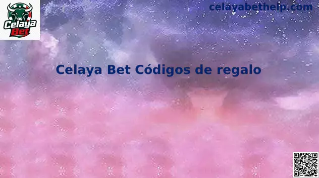 Celaya Bet Códigos de Regalo y Promociones