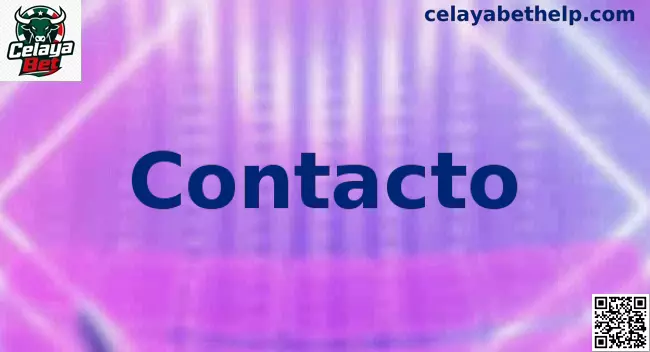 Soporte Técnico y Atención al Cliente de Celaya Bet en México